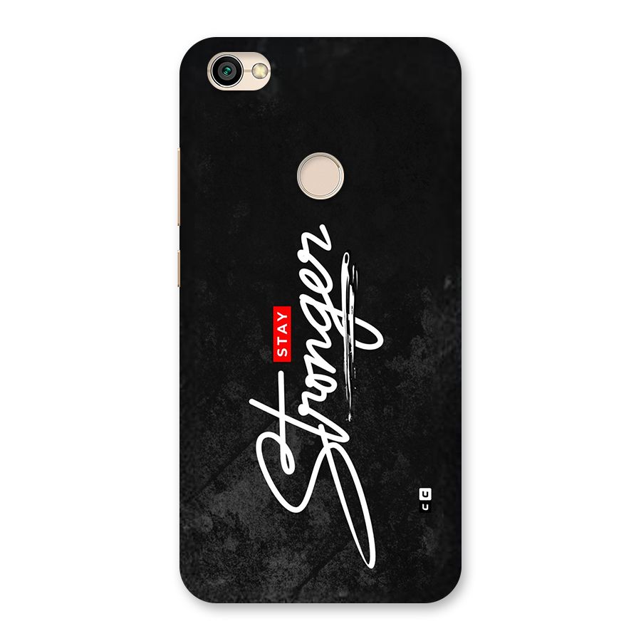 Stay Stronger Back Case for Redmi Y1 2017
