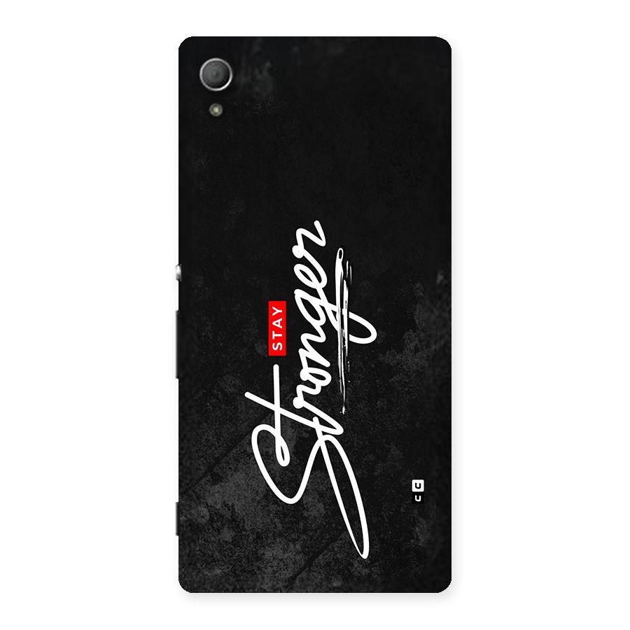 Stay Stronger Back Case for Xperia Z3 Plus