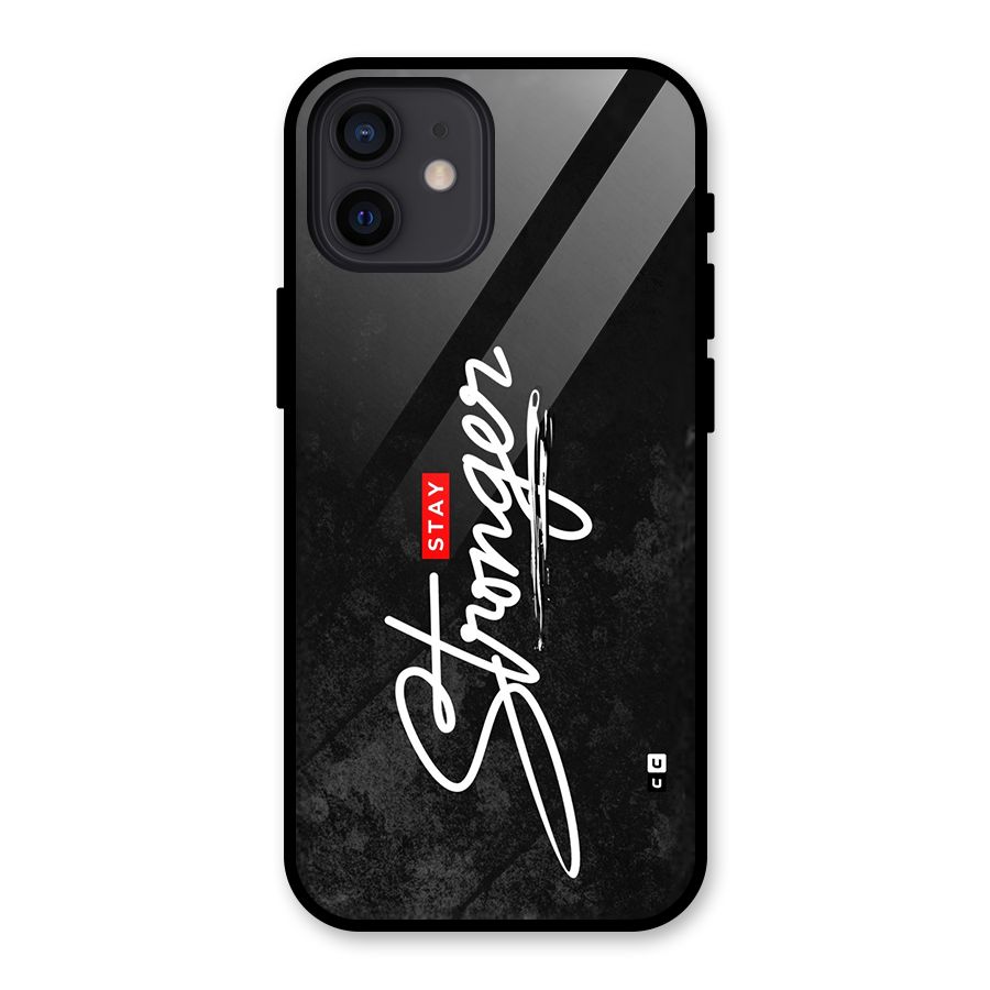 Stay Stronger Back Case for iPhone 12
