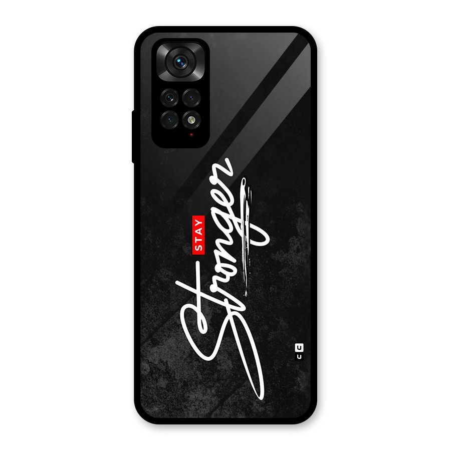 Stay Stronger Glass Back Case for Redmi Note 11