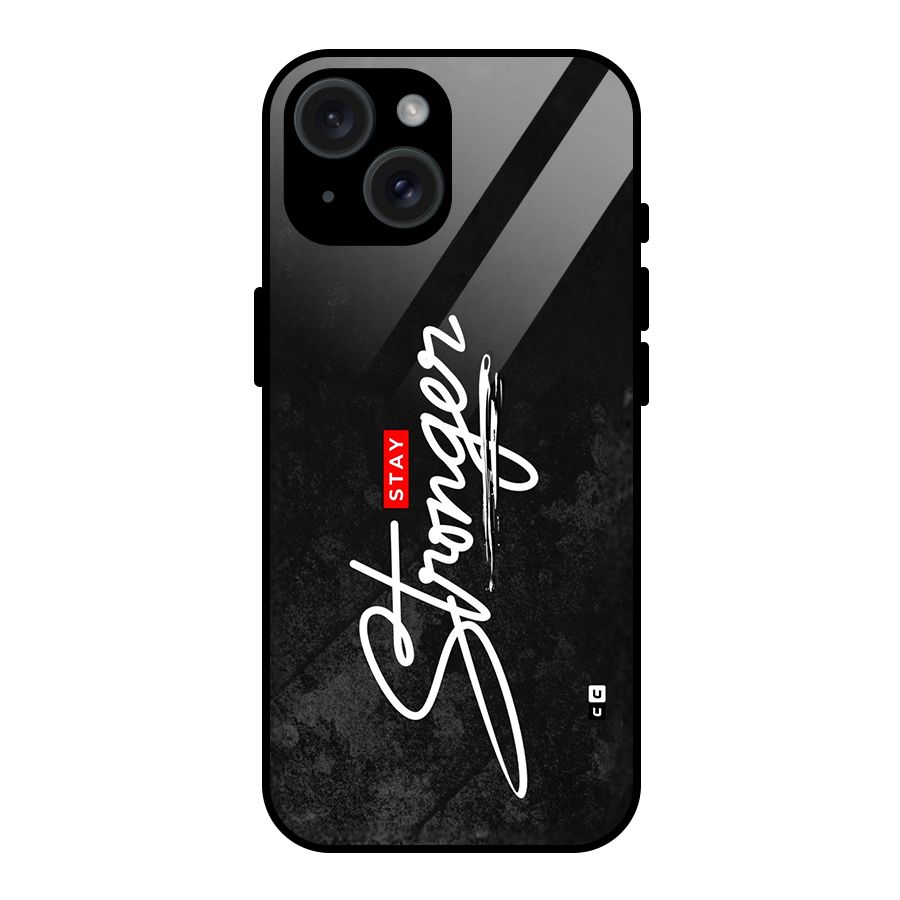 Stay Stronger Glass Back Case for iPhone 15