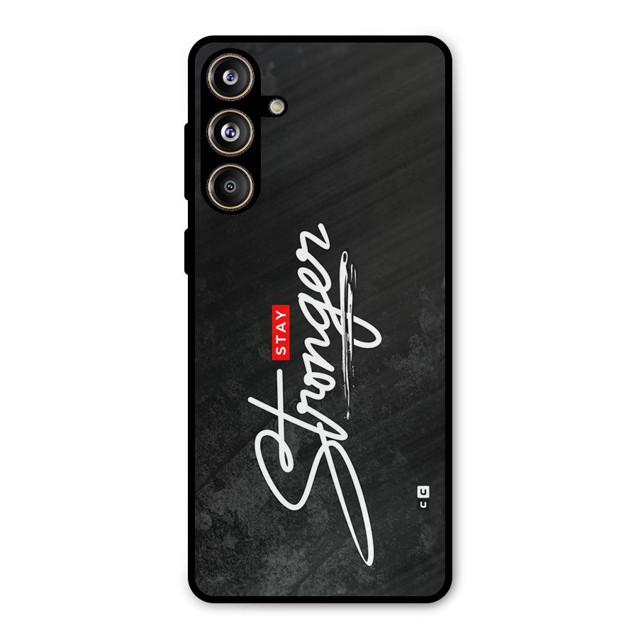 Stay Stronger Metal Back Case for Galaxy F55