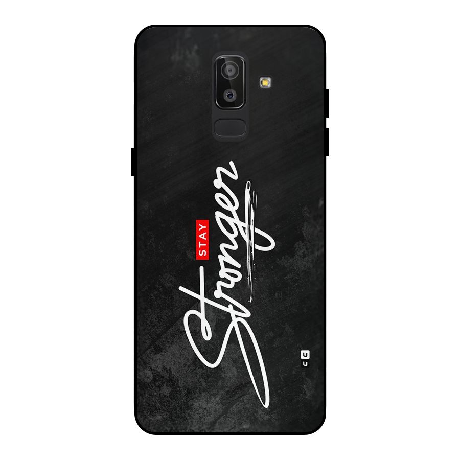 Stay Stronger Metal Back Case for Galaxy J8