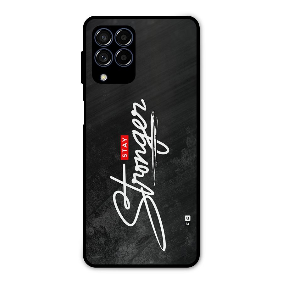 Stay Stronger Metal Back Case for Galaxy M53 5G