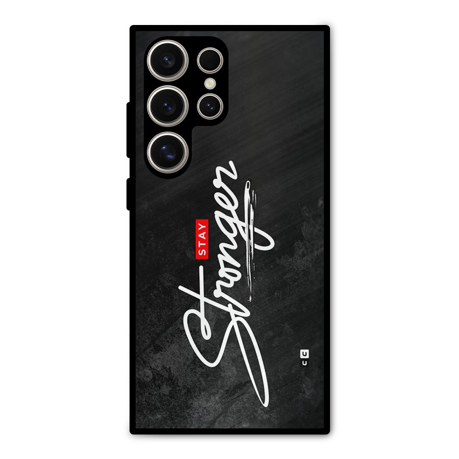 Stay Stronger Metal Back Case for Galaxy S24 Ultra