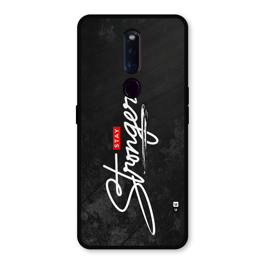Stay Stronger Metal Back Case for Oppo F11 Pro