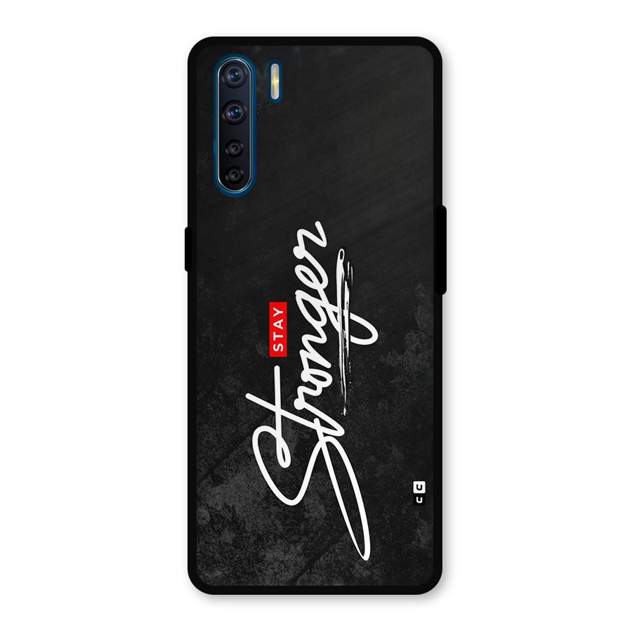 Stay Stronger Metal Back Case for Oppo F15