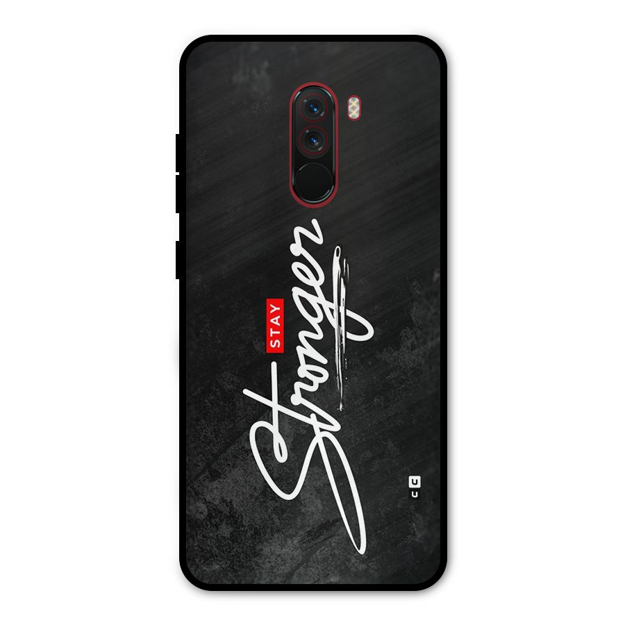 Stay Stronger Metal Back Case for Poco F1