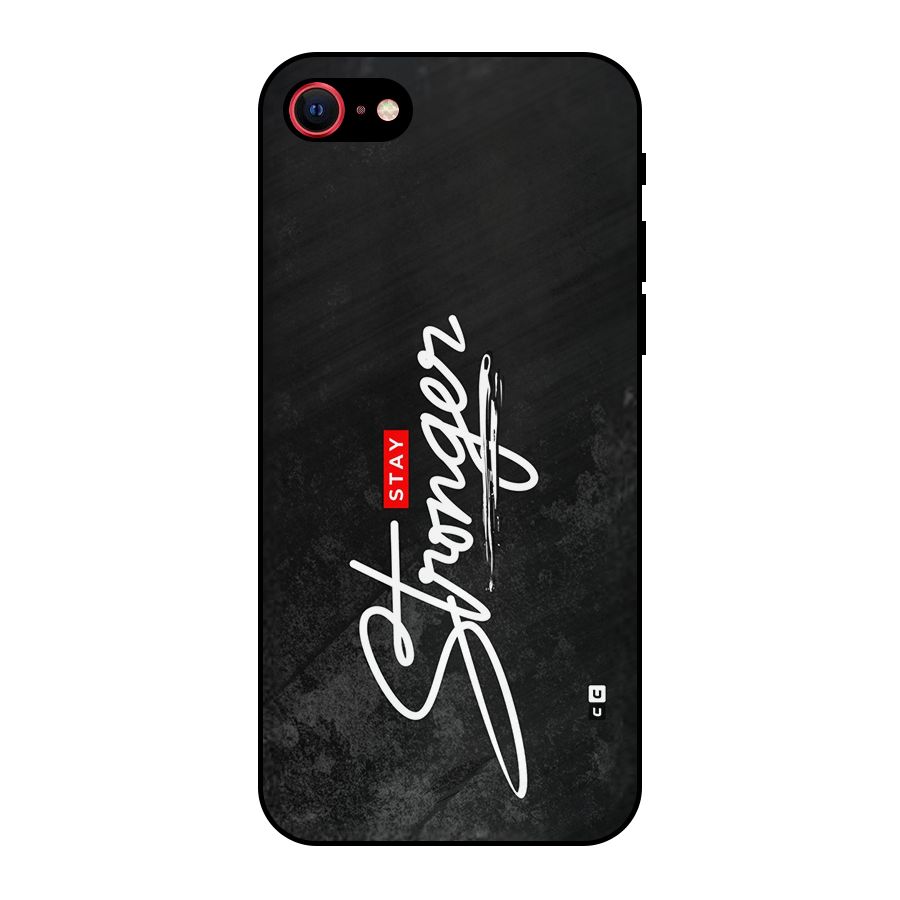 Stay Stronger Metal Back Case for iPhone 7