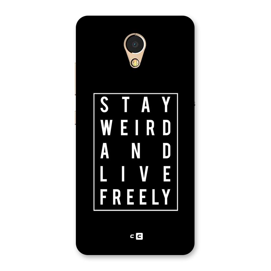Stay Weird Live Freely Back Case for Lenovo P2