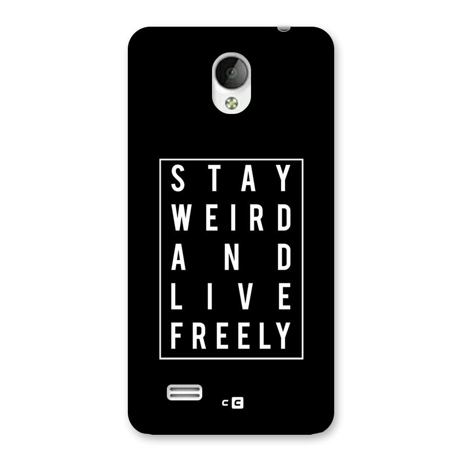 Stay Weird Live Freely Back Case for Vivo Y21