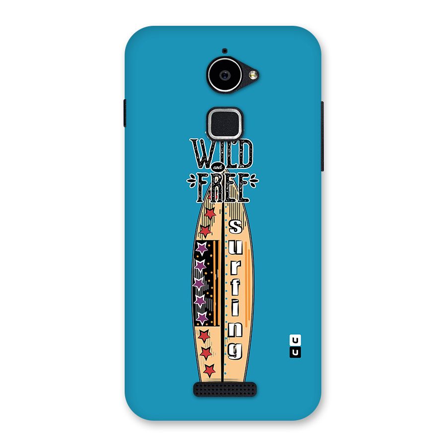 Stay Wild and Free Back Case for Coolpad Note 3 Lite