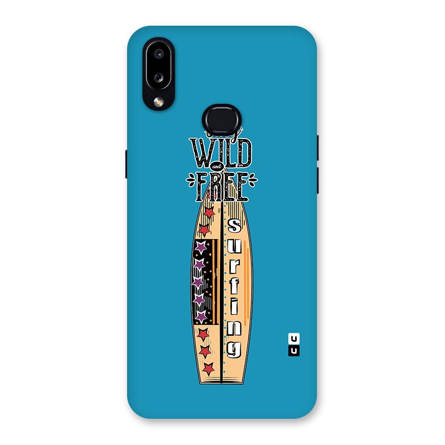 Stay Wild and Free Back Case for Galaxy A10s