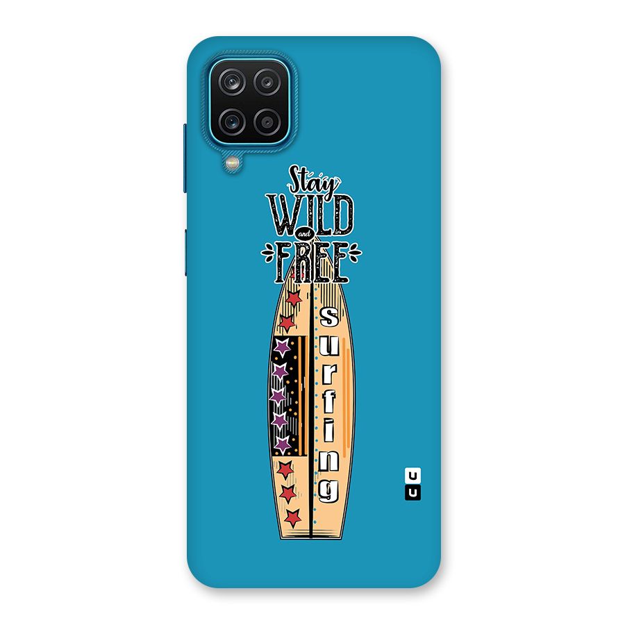 Stay Wild and Free Back Case for Galaxy M12