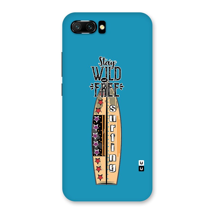 Stay Wild and Free Back Case for Honor 10