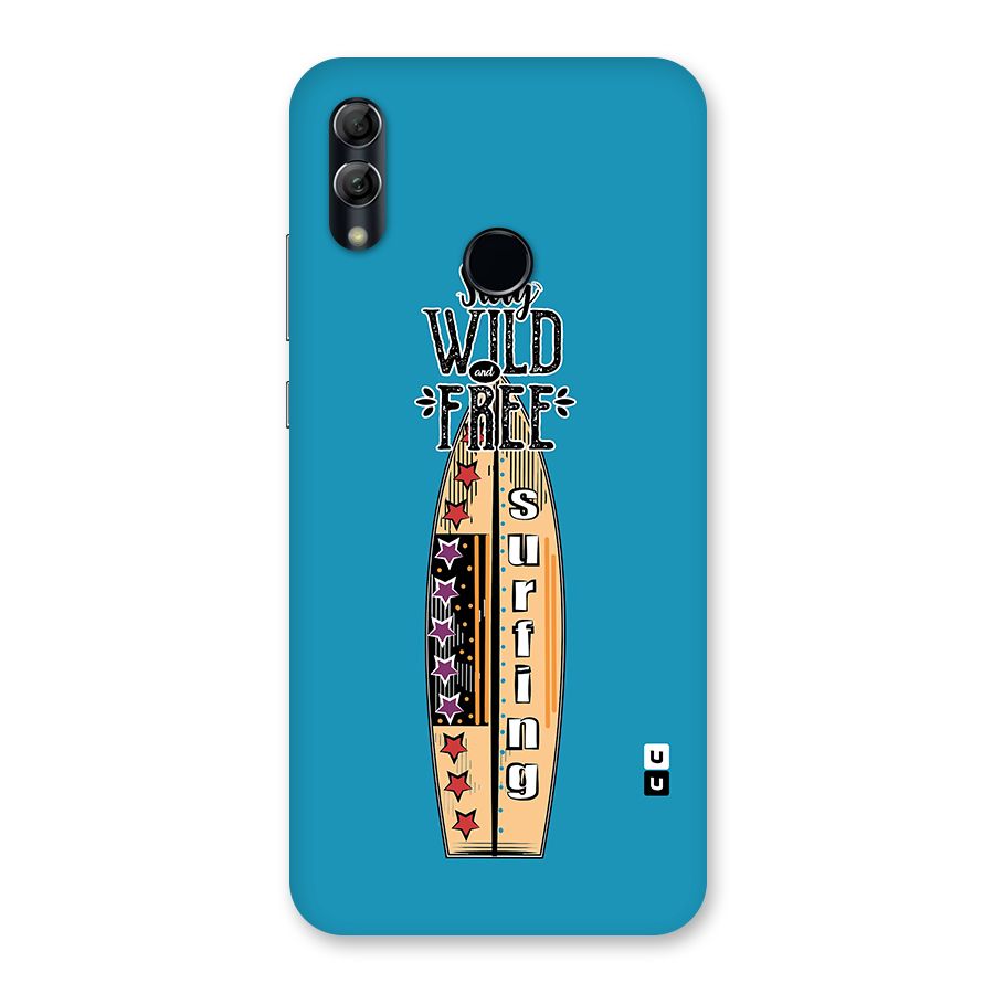 Stay Wild and Free Back Case for Honor 10 Lite