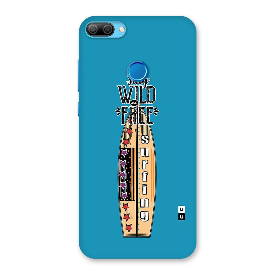 Stay Wild and Free Back Case for Honor 9N