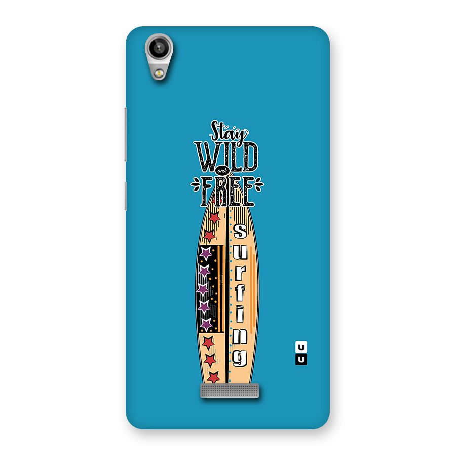 Stay Wild and Free Back Case for Lava-Pixel-V1