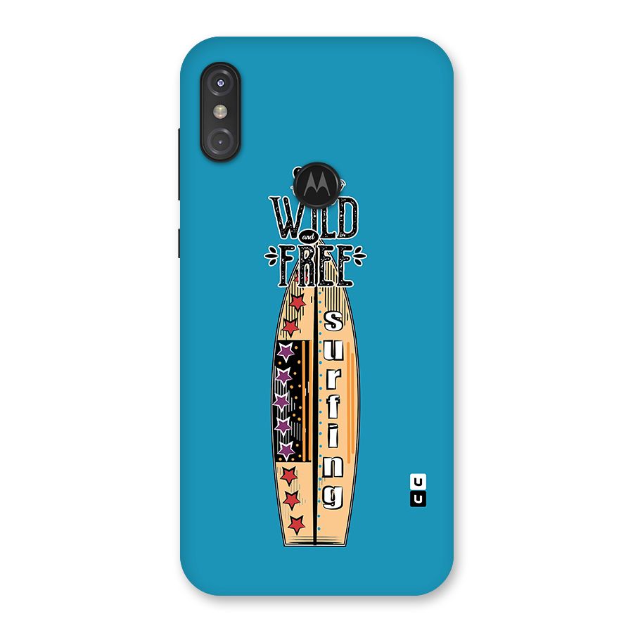 Stay Wild and Free Back Case for Motorola One Power