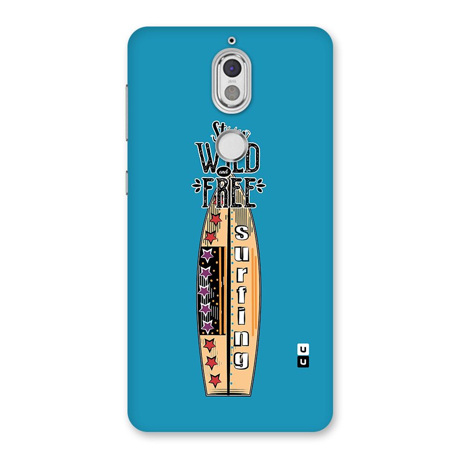Stay Wild and Free Back Case for Nokia 7