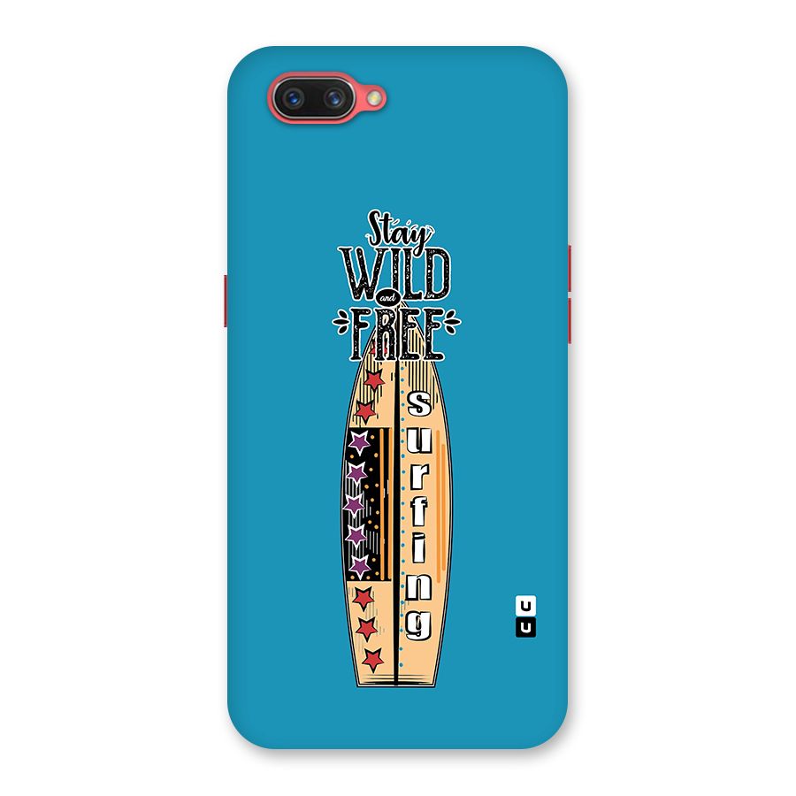 Stay Wild and Free Back Case for Oppo A3s