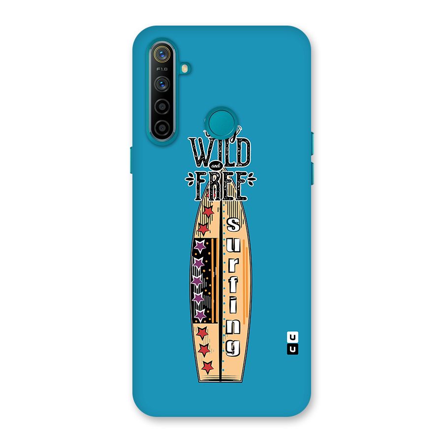 Stay Wild and Free Back Case for Realme 5i