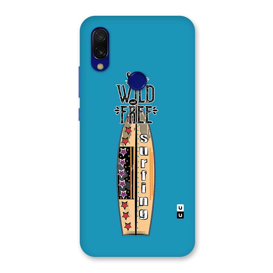 Stay Wild and Free Back Case for Redmi 7