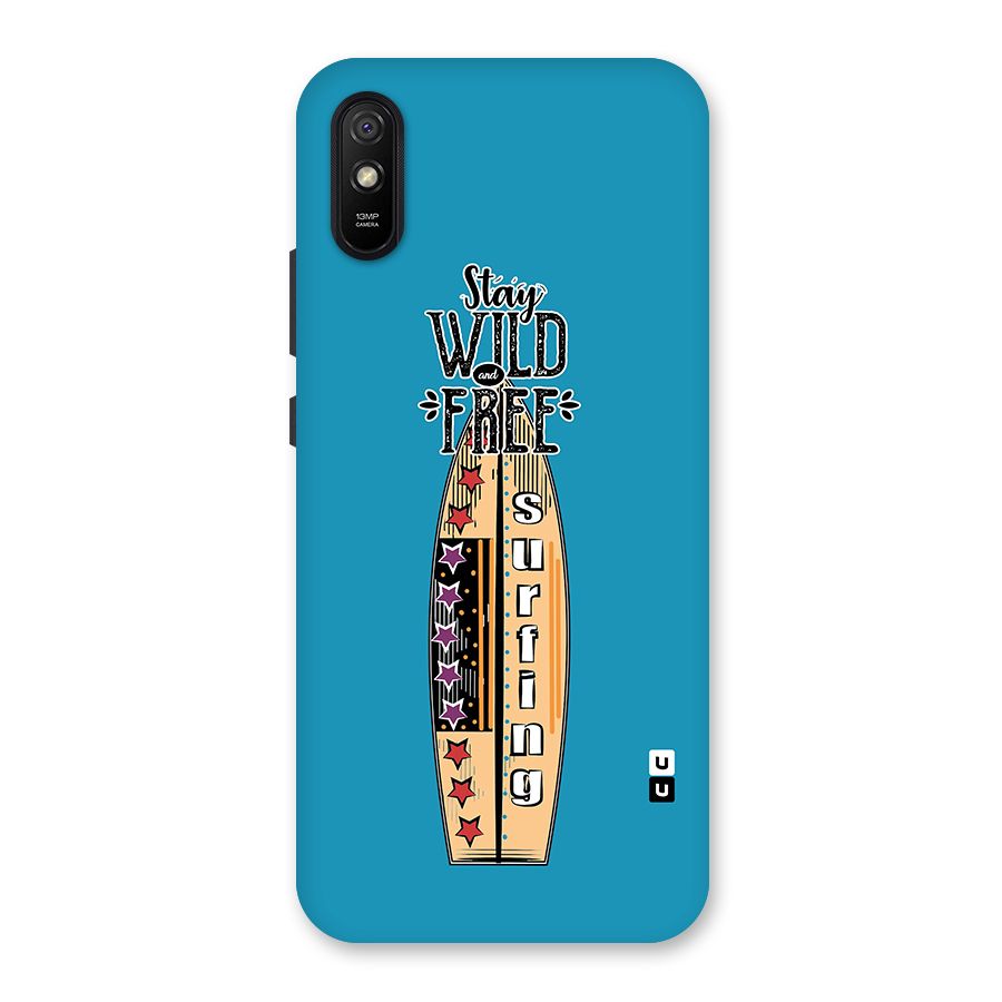 Stay Wild and Free Back Case for Redmi 9i