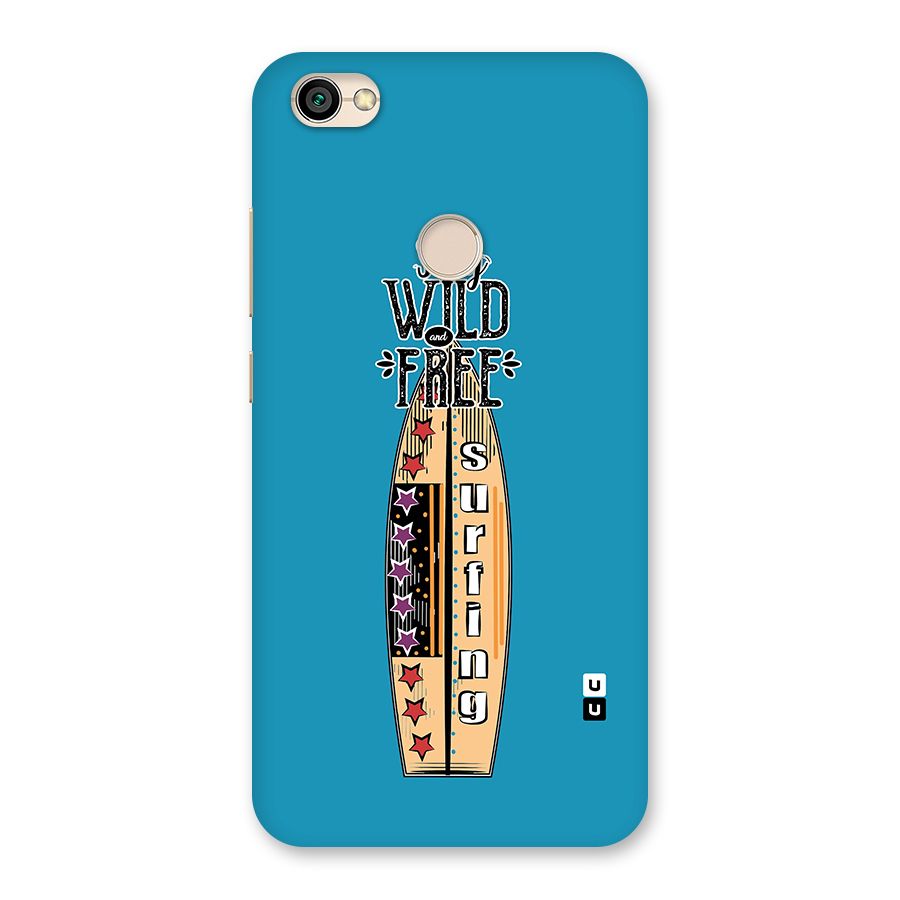 Stay Wild and Free Back Case for Redmi Y1 2017