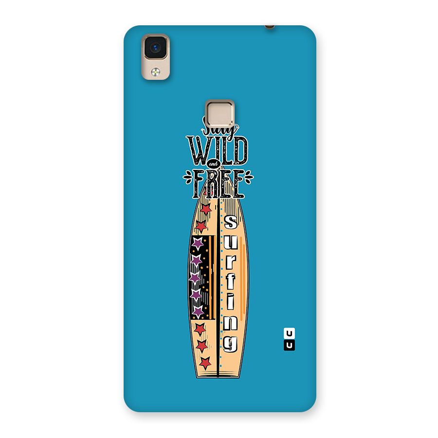 Stay Wild and Free Back Case for V3 Max