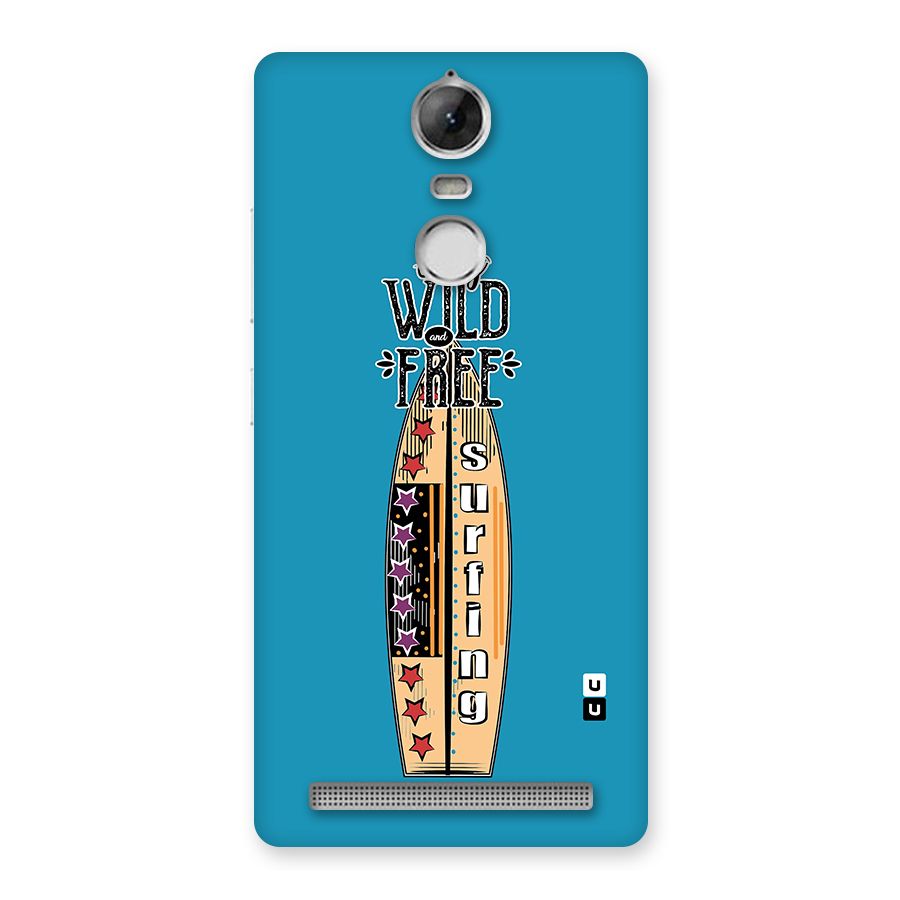 Stay Wild and Free Back Case for Vibe K5 Note
