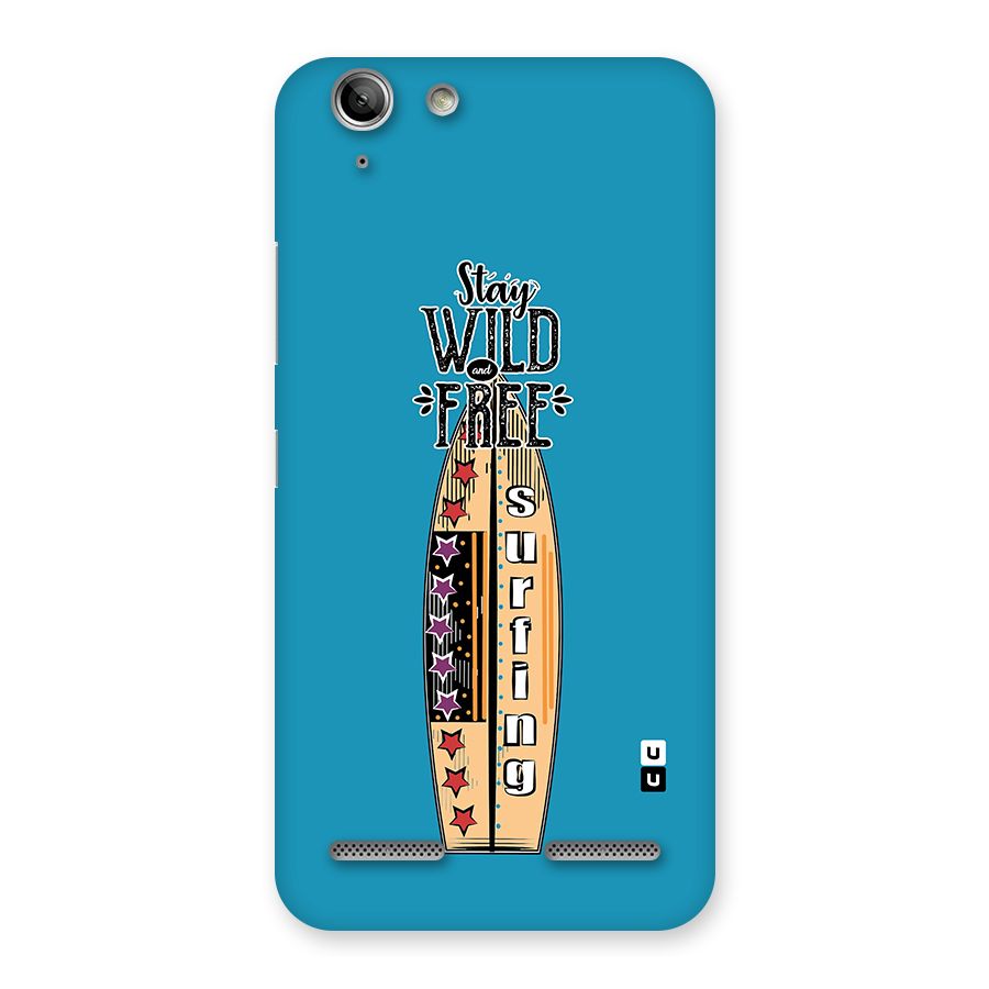 Stay Wild and Free Back Case for Vibe K5 Plus