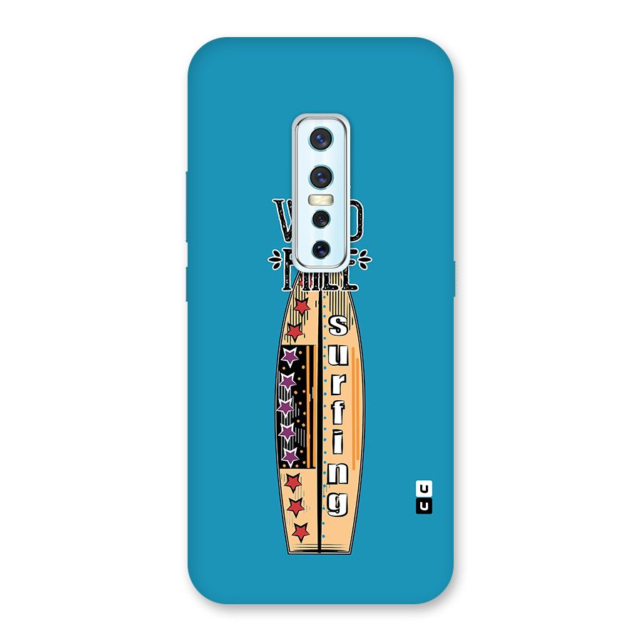 Stay Wild and Free Back Case for Vivo V17 Pro