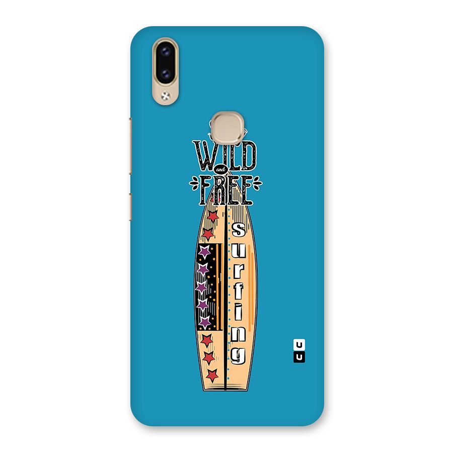 Stay Wild and Free Back Case for Vivo V9 Youth