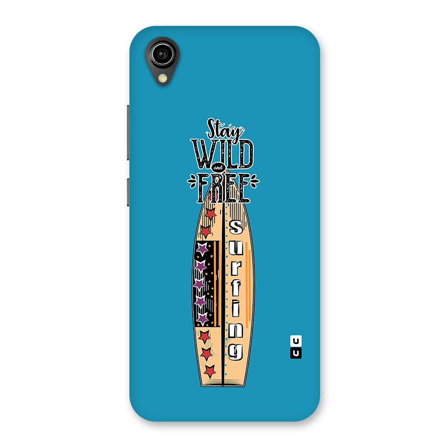 Stay Wild and Free Back Case for Vivo Y90
