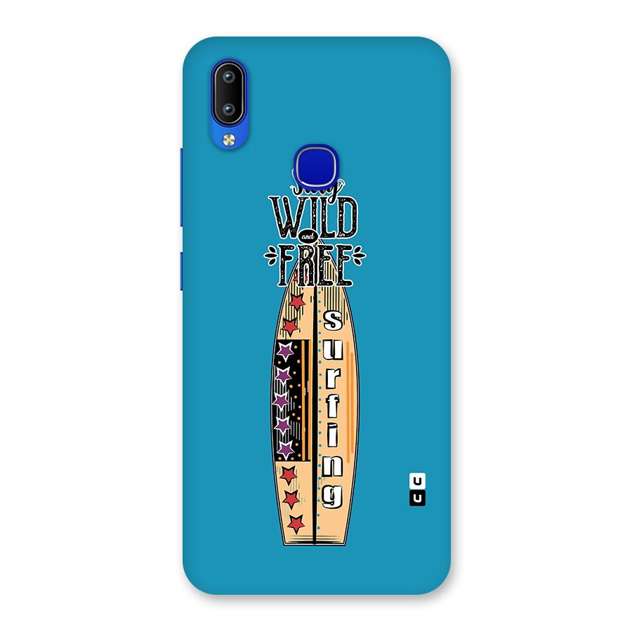 Stay Wild and Free Back Case for Vivo Y91