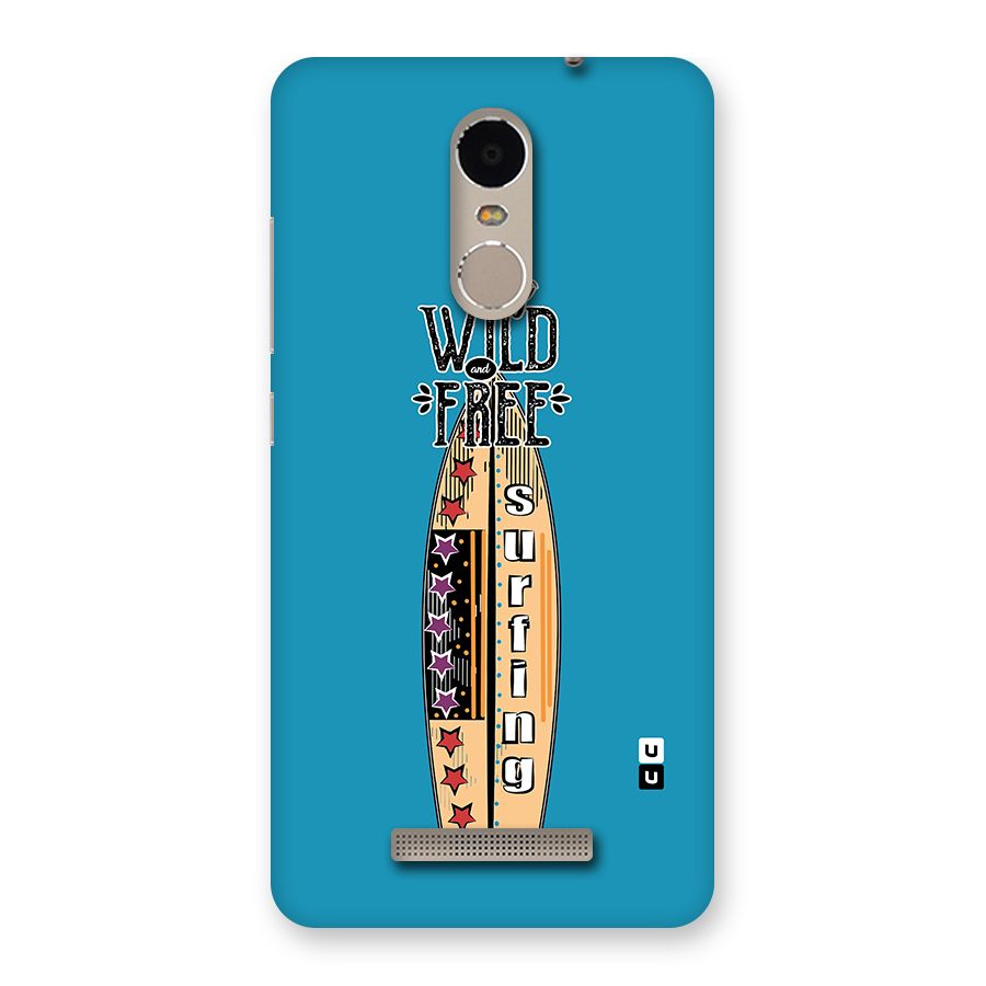 Stay Wild and Free Back Case for Xiaomi Redmi Note 3