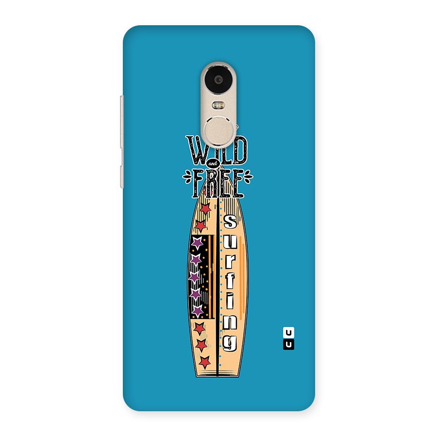 Stay Wild and Free Back Case for Xiaomi Redmi Note 4