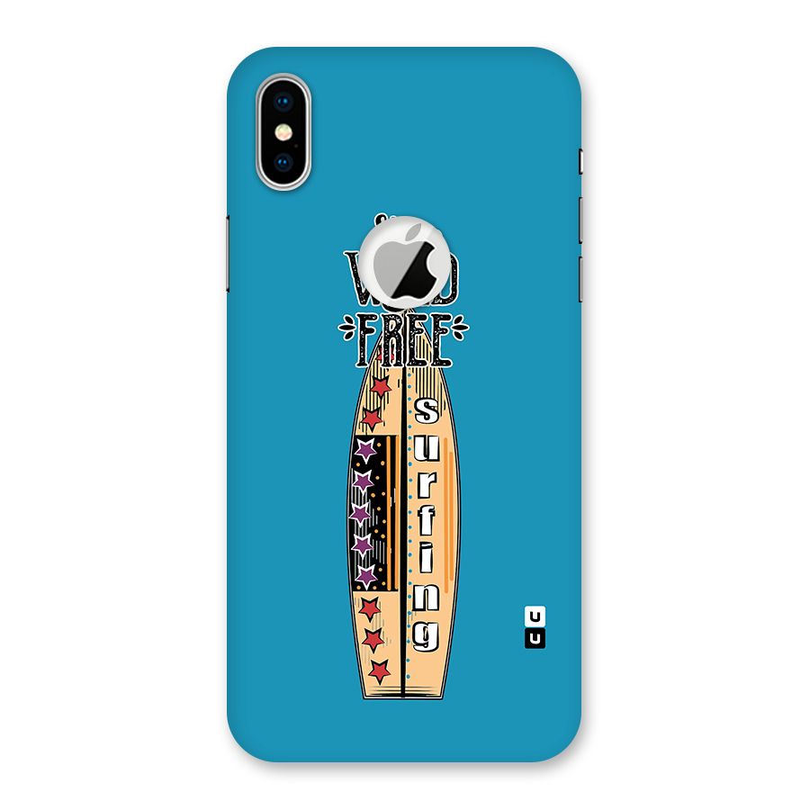 Stay Wild and Free Back Case for iPhone X Logo Cut
