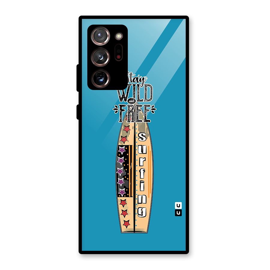 Stay Wild and Free Glass Back Case for Galaxy Note 20 Ultra