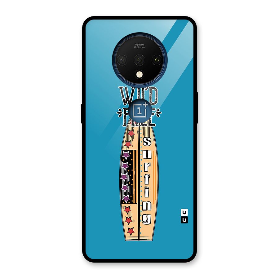 Stay Wild and Free Glass Back Case for OnePlus 7T