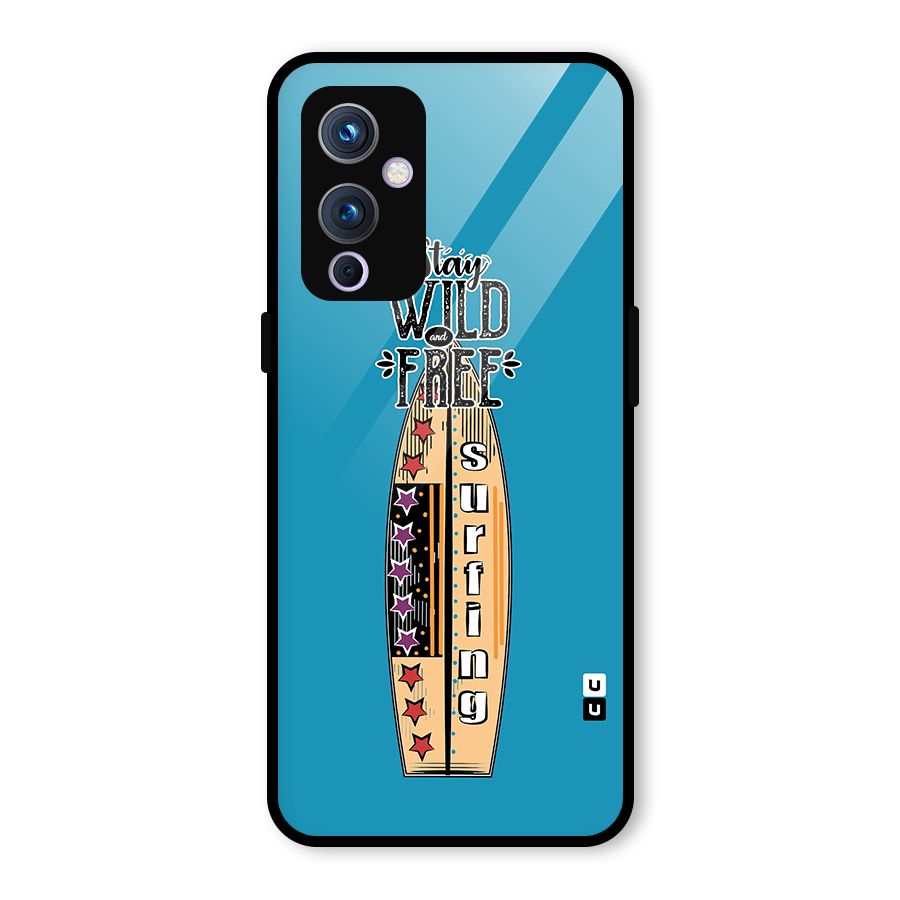 Stay Wild and Free Glass Back Case for OnePlus 9