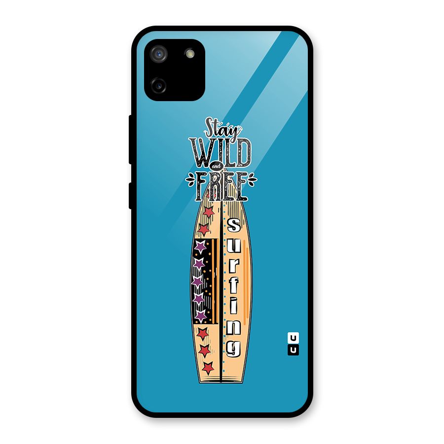 Stay Wild and Free Glass Back Case for Realme C11