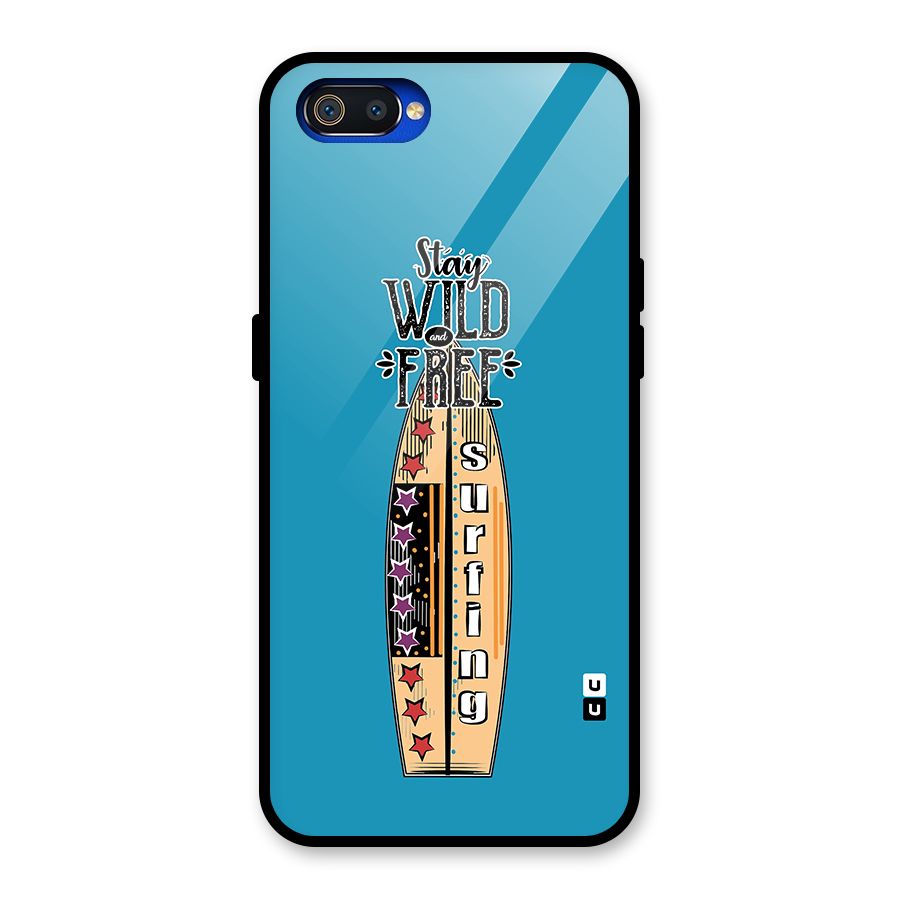 Stay Wild and Free Glass Back Case for Realme C2