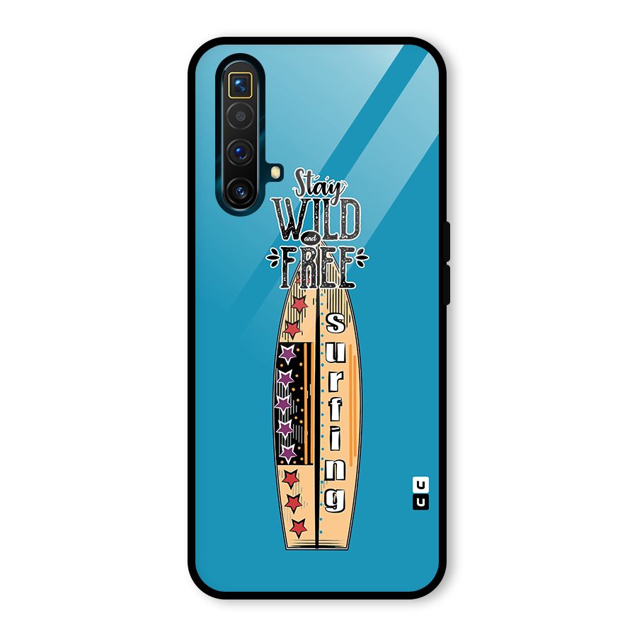Stay Wild and Free Glass Back Case for Realme X3 SuperZoom