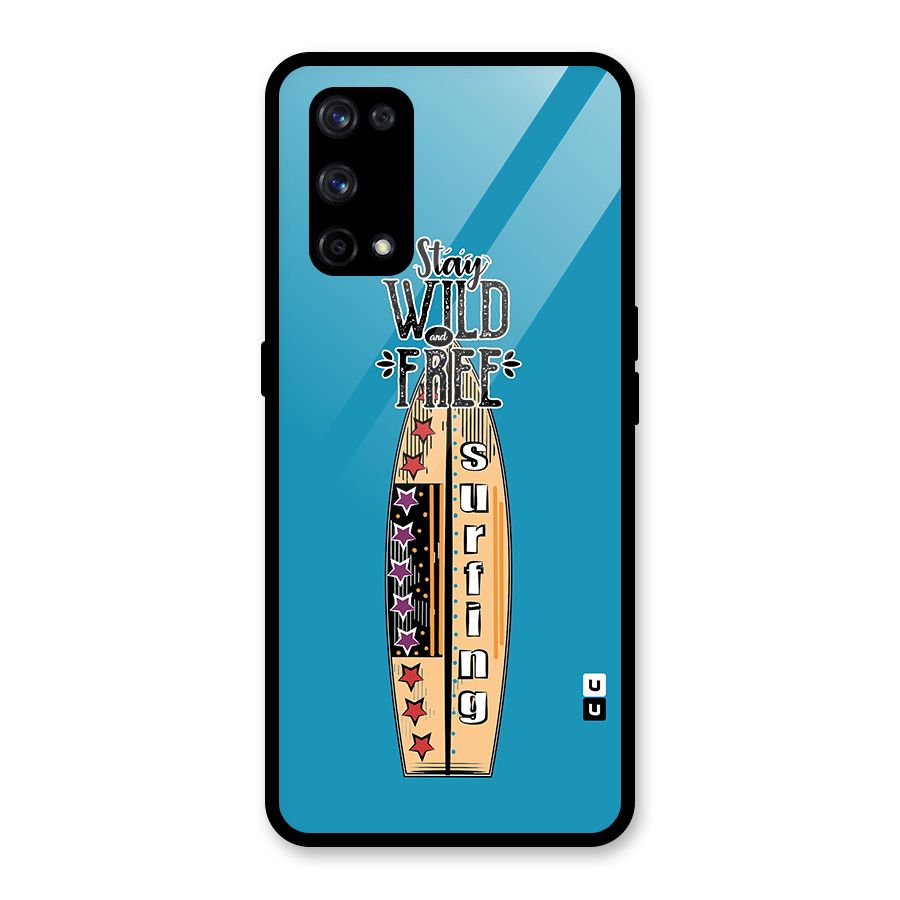 Stay Wild and Free Glass Back Case for Realme X7 Pro