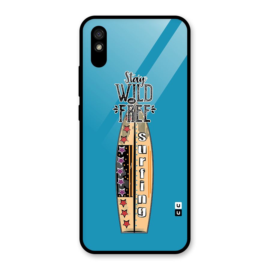 Stay Wild and Free Glass Back Case for Redmi 9A