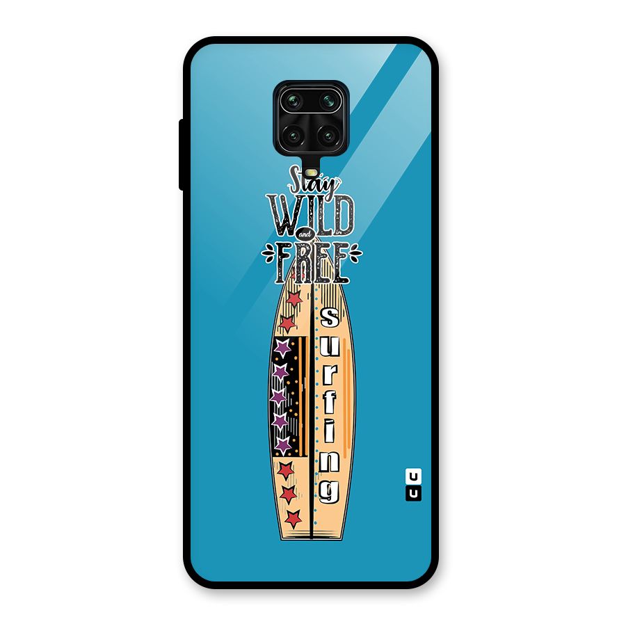 Stay Wild and Free Glass Back Case for Redmi Note 9 Pro