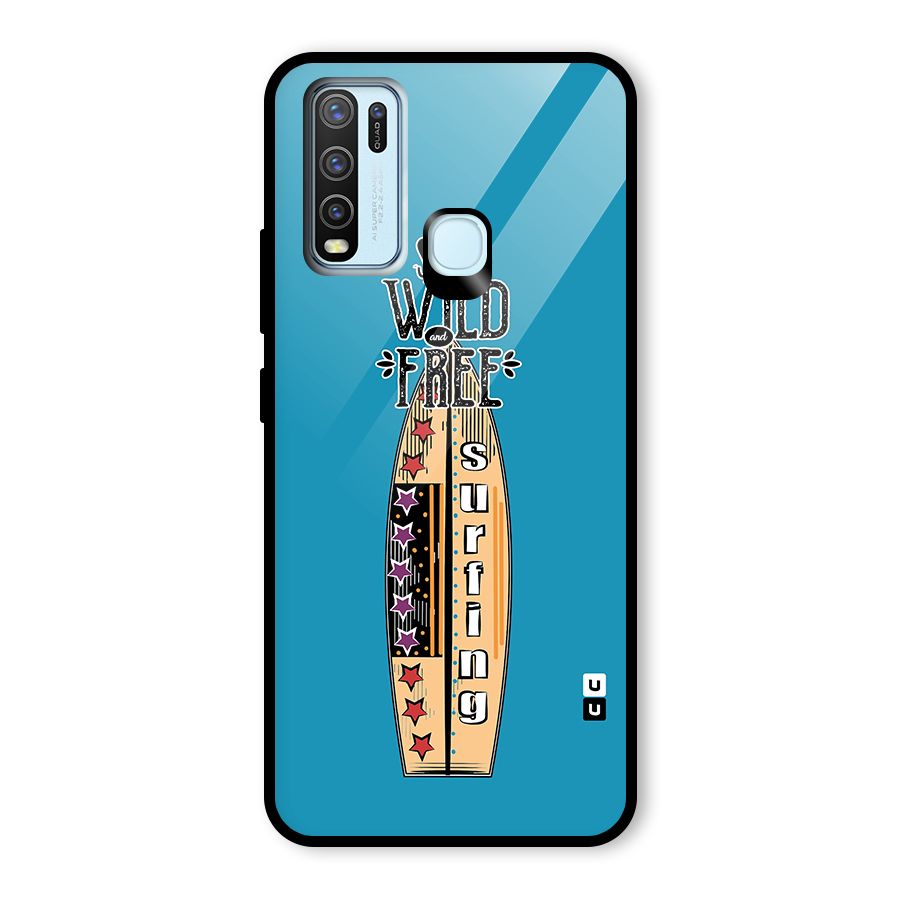 Stay Wild and Free Glass Back Case for Vivo Y50