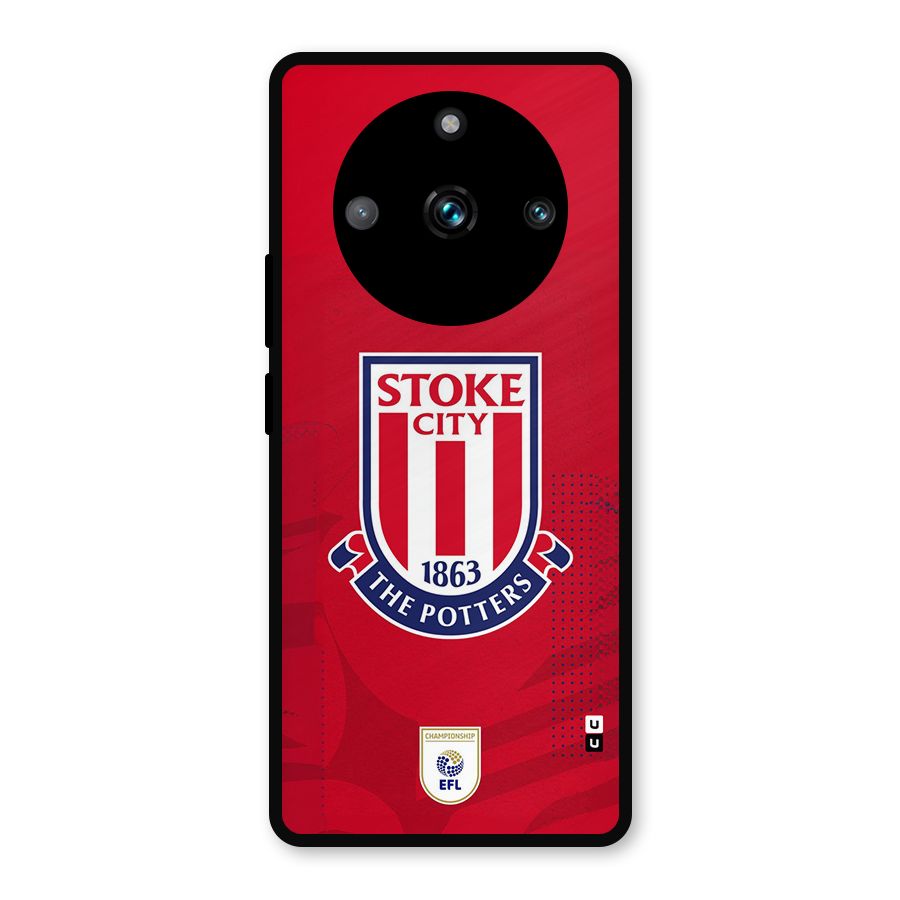 Stoke City Metal Back Case for Realme 11 Pro Plus